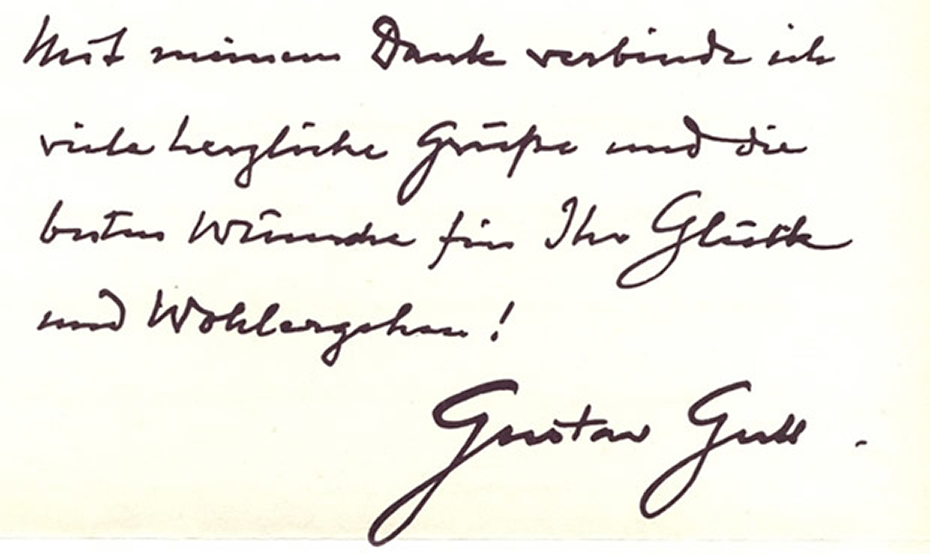 Gulls Handschrift: "Mit meinem Dank verbinde ich viele herzliche Grüsse und die besten Wünsche für Ihr Glück und Wohlergehen! Gustav Gull"